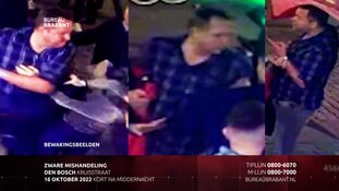 Gezocht: Zware mishandeling Kruisstraat Den Bosch