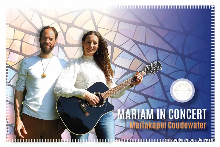 Mariam in Concert Mariakapel Coudewater